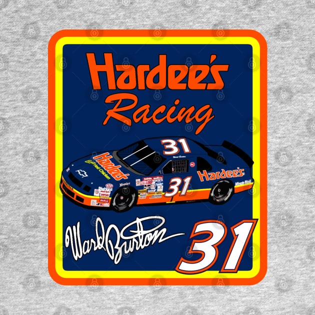 Ward Burton Hardee's Vintage Nascar Design by Reno27Racing